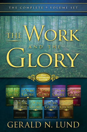 The Work and the Glory - Gerald N. Lund