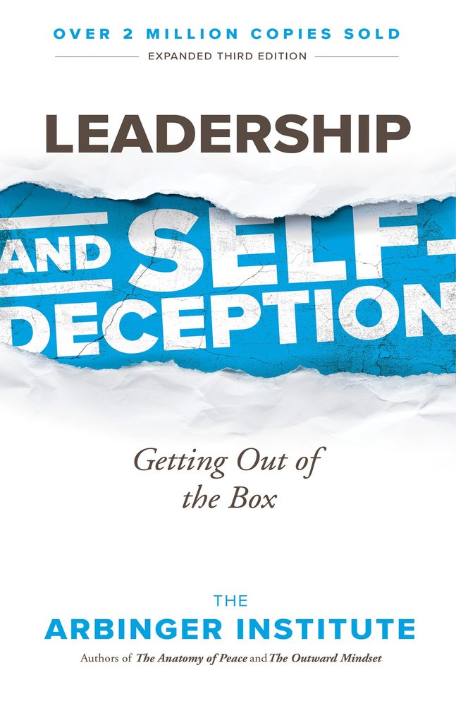 Leadership And Self-Deception, 2nd Edition PDF Free Download Leadership And Self-Deception, 2nd Edition PDF Free Download